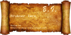 Brukner Imre névjegykártya